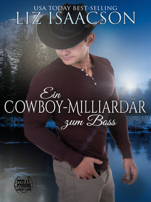cover image of Ein Cowboy-Milliardär zum Boss